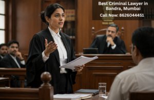 #1 Best Criminal Lawyer in Bandra, Mumbai