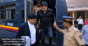 Best High Court Criminal Lawyers in Vasai Virar