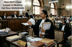 Best NDPS Case Lawyer Mumbai