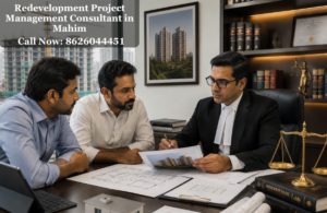 Best Redevelopment Project Management Consultant in Mahim