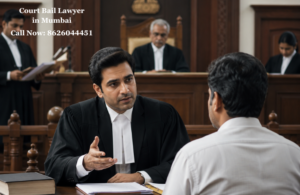 Court Bail Lawyer in Mumbai