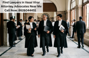 Find Lawyers in Vasai Virar Attorney Advocates Near Me