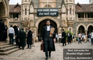 Best Advocate for Mumbai High Court