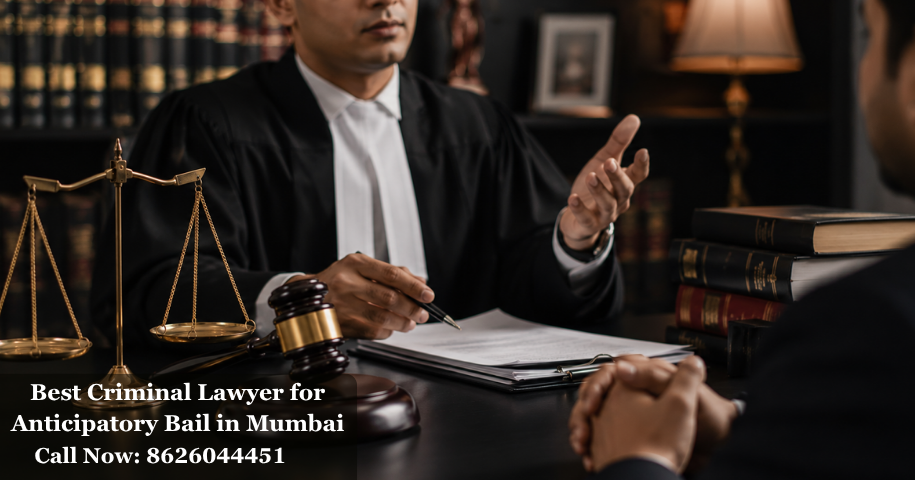 Best Criminal Lawyer for Anticipatory Bail in Mumbai