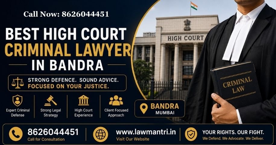 Best High Court Criminal Lawyer in Bandra