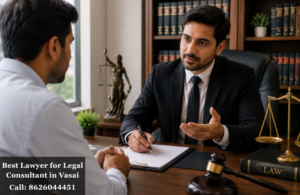 Best Lawyer for Legal Consultant in Vasai