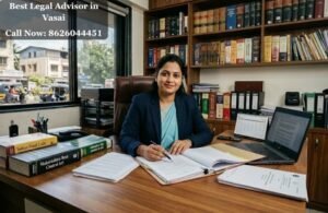 Best Legal Advisor in Vasai