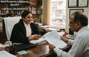 Best Property Lawyer in Bandra
