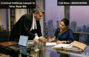 Criminal Defense Lawyer in Virar Near Me