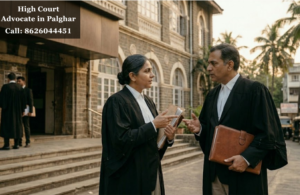 High Court Advocate in Palghar
