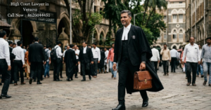 High Court Lawyer in Versova