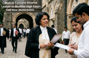 Mutual Consent Divorce Lawyer Mumbai High Court