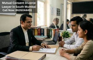 Mutual Consent Divorce Lawyer South Mumbai