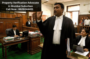 Property Verification Advocate in Mumbai Suburban
