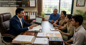 Succession Certificate Lawyer in Vasai