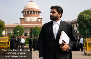 Supreme Court Criminal Lawyers in Vasai