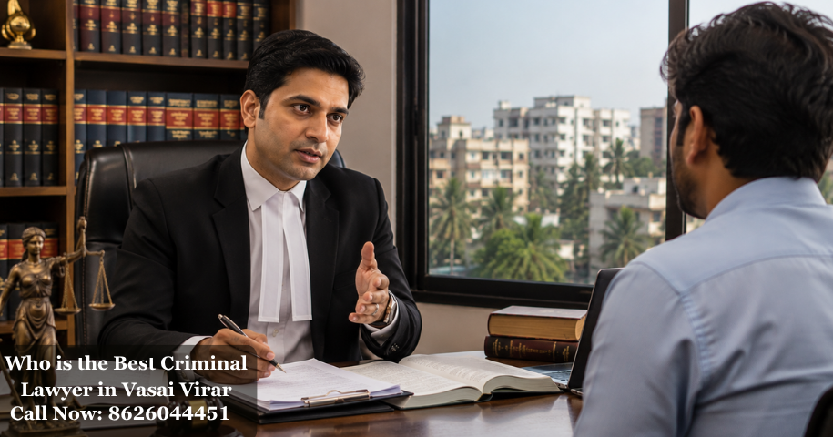 Who is the Best Criminal Lawyer in Vasai Virar