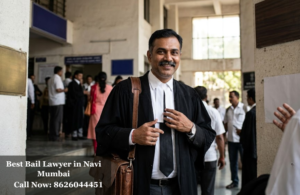 Best Bail Lawyer in Navi Mumbai