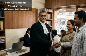 Best Advocate in Vasai-Virar