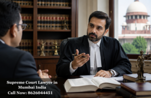 Supreme Court Lawyer in Mumbai India
