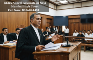 RERA Appeal Advocate in Navi Mumbai High Court