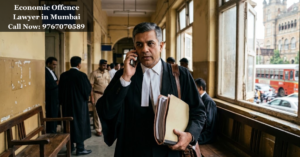 Economic Offence Lawyer in Mumbai