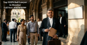 Top NDPS Bail Lawyer in Mumbai