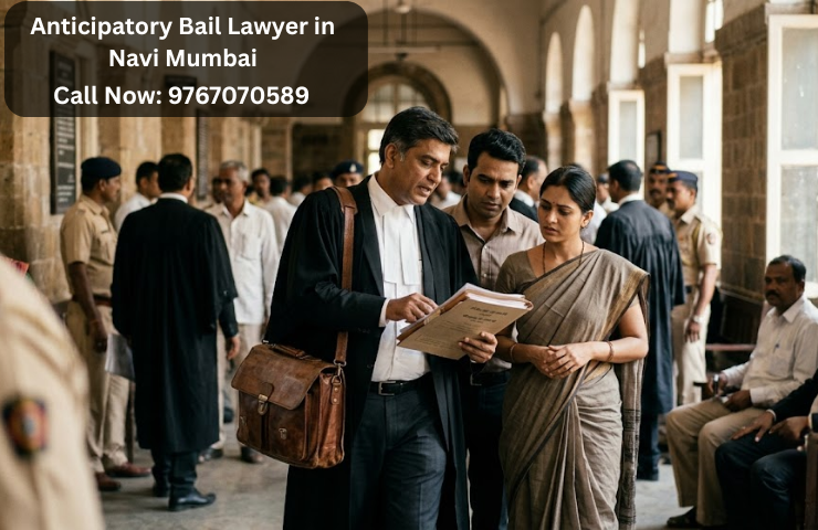Anticipatory Bail Lawyer in Navi Mumbai