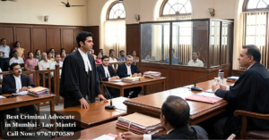 Best Criminal Advocate in Mumbai - Law Mantri