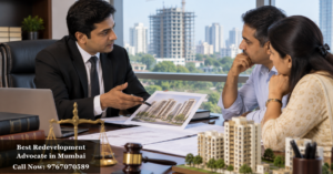 Best Redevelopment Advocate in Mumbai