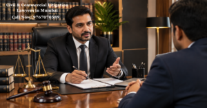 Civil & Commercial Litigation Lawyers in Mumbai