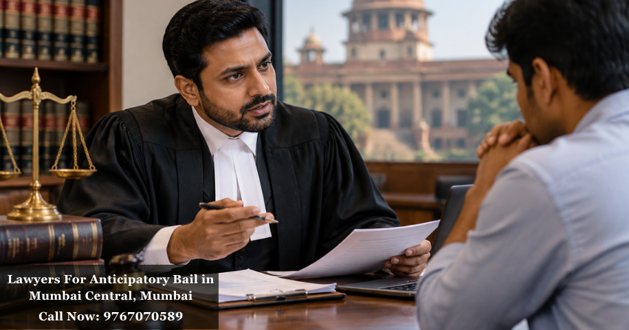 Lawyers For Anticipatory Bail in Mumbai Central, Mumbai