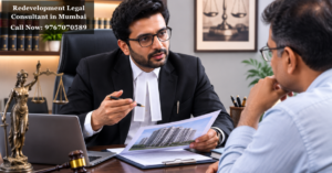 Redevelopment Legal Consultant in Mumbai