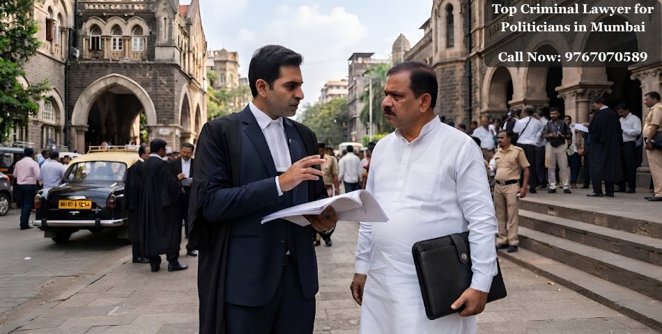 Top Criminal Lawyer for Politicians in Mumbai