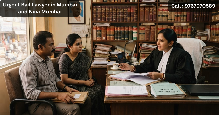 Urgent Bail Lawyer in Mumbai and Navi Mumbai