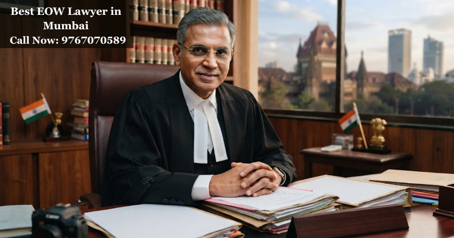 Best EOW Lawyer in Mumbai