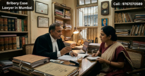 Bribery Case Lawyer in Mumbai