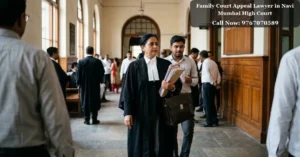 Family Court Appeal Lawyer in Navi Mumbai High Court