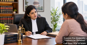 Lawyer For Domestic Violence in Chembur