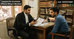 Lawyers For Economic Offence Wing in Mumbai