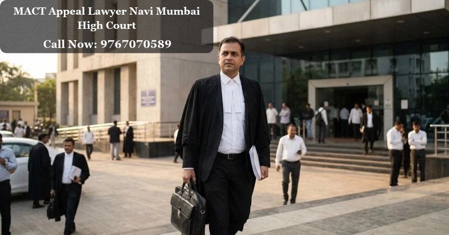MACT Appeal Lawyer Navi Mumbai High Court